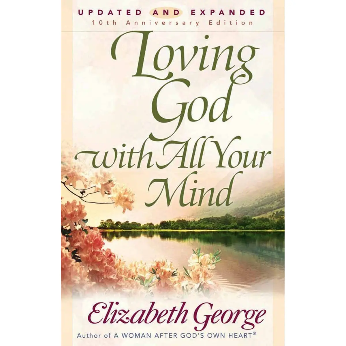 Loving God With All Your Mind (Paperback) 1