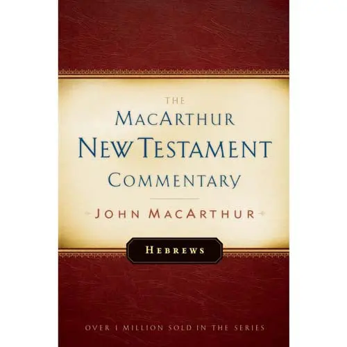 The Macarthur Nt Commentary Vol 27: Hebrews Hardcover 1