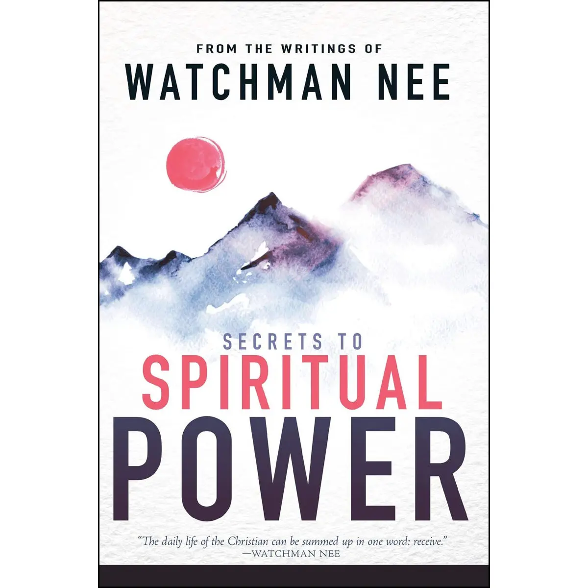 Secrets To Spiritual Power (Paperback) 1