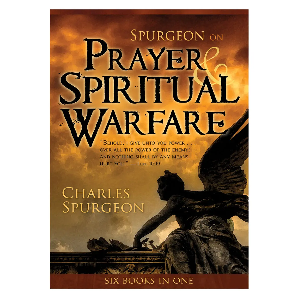 Spurgeon On Prayer And Spiritual Warfare: Six Books In One (Paperback) 1