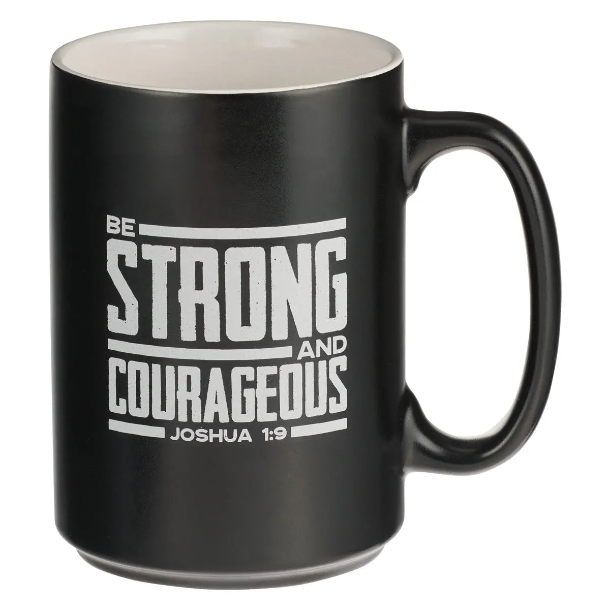 Be Strong And Courageous Black Ceramic Mug - Joshua 1:9 1