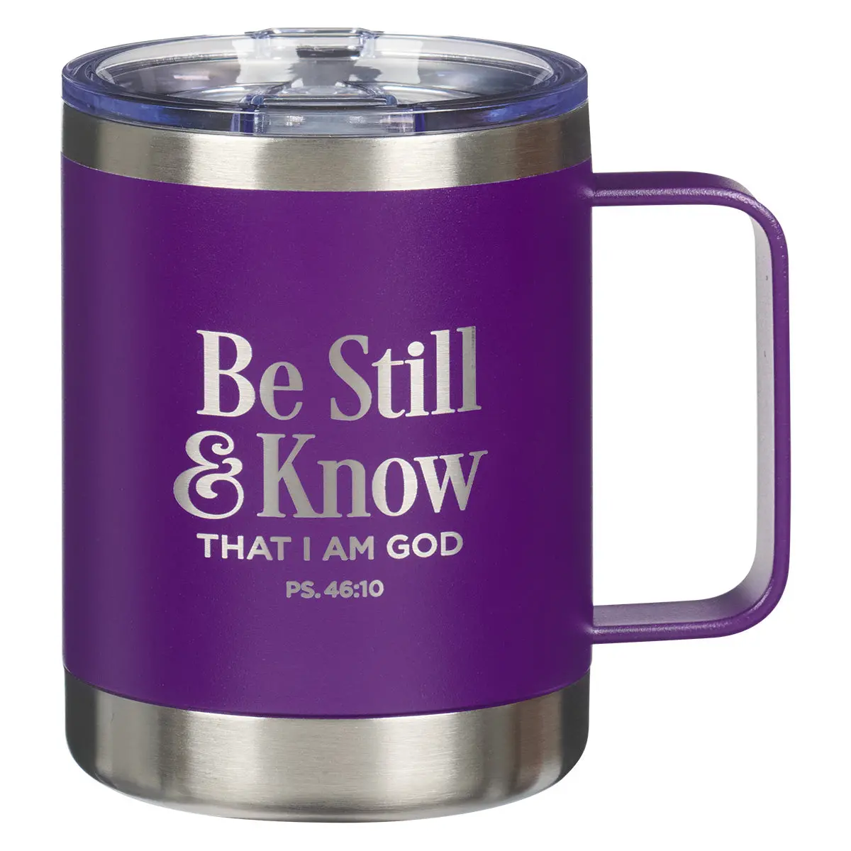 Be Still And Know That I Am God Purple Stainless Steel Camp Style Mug 1