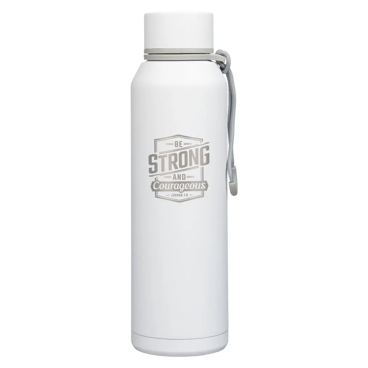 Be Strong And Courageous White Stainless Steel Water Bottle 1