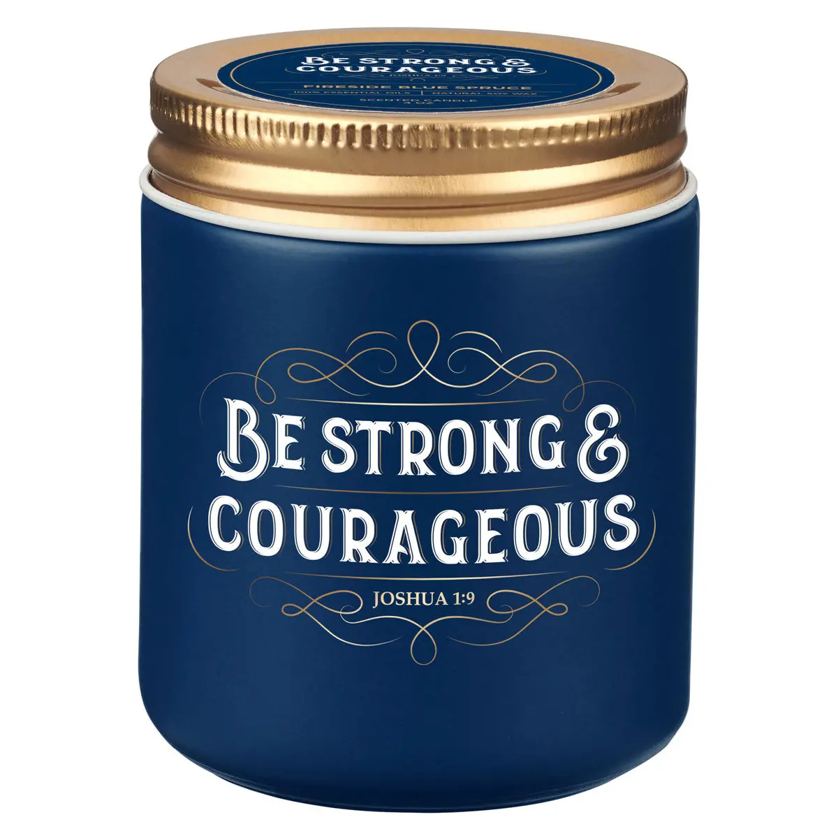 Be Strong And Courageous Fireside Blue Spruce Scented Candle With Screw Top Lid 1
