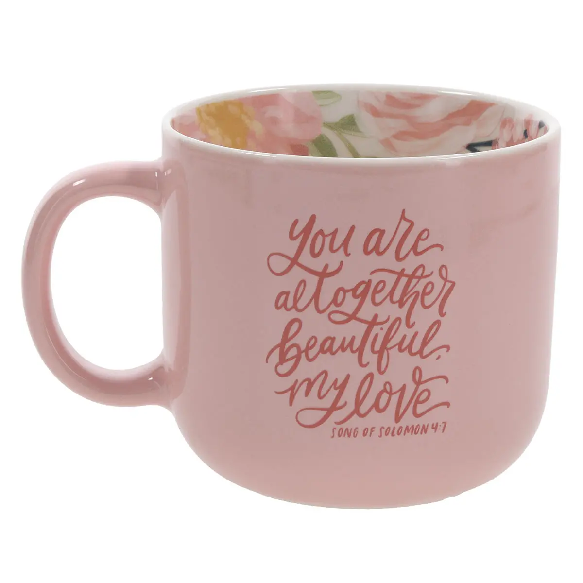 You Are Altogether Beautiful My Love Pink Ceramic Mug 2