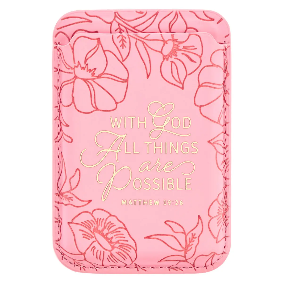With God All Things Are Possible Pink Magnetic Faux Leather Phone Wallet 1