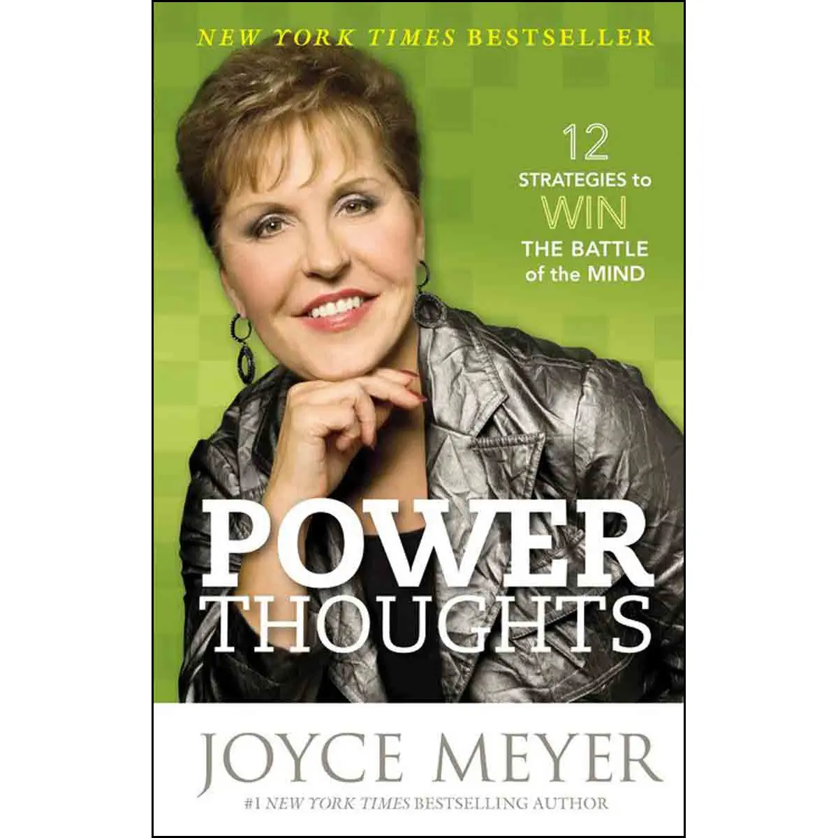 Power Thoughts: 12 Strategies To Win The Battle Of The Mind (Paperback) 1