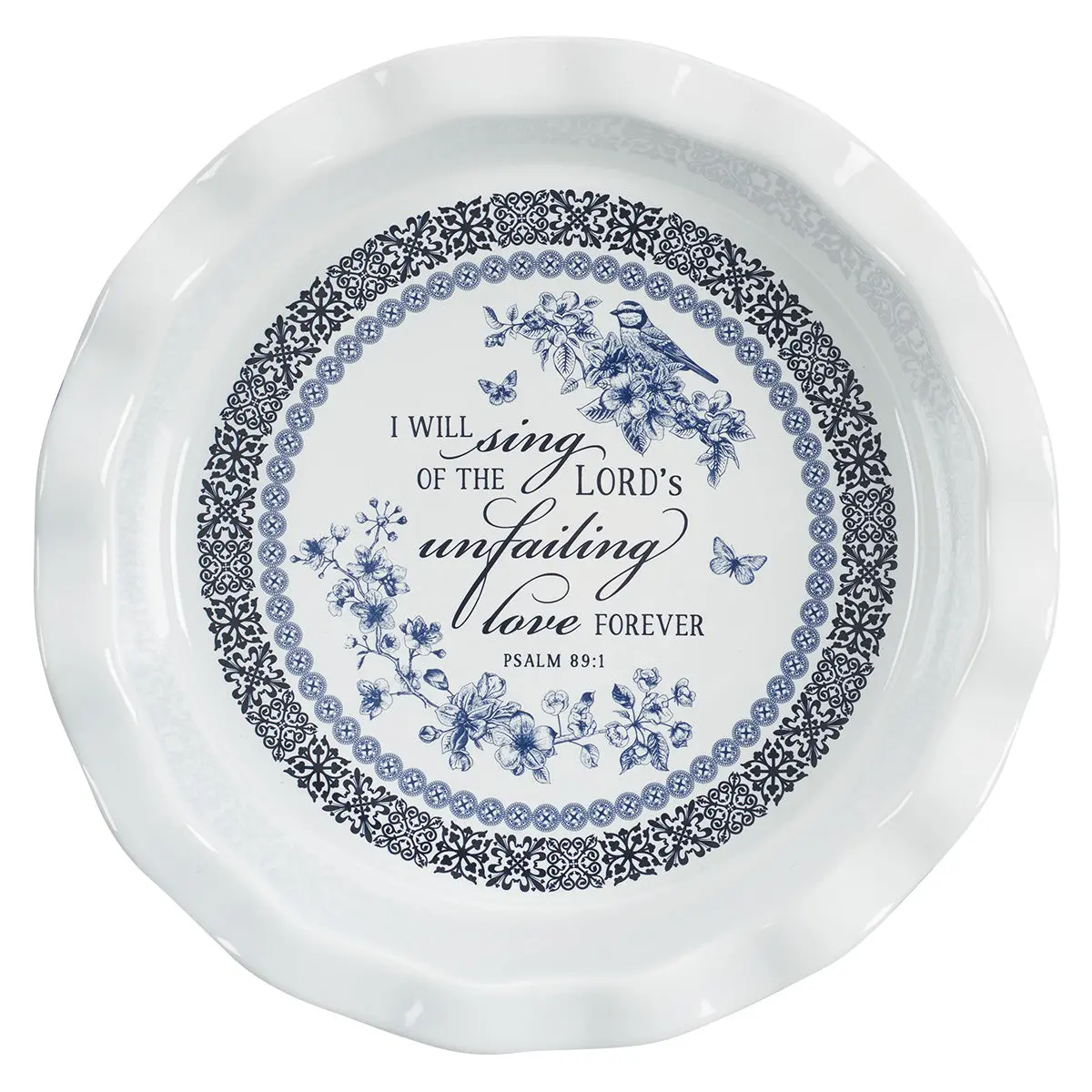 I Will Sing Of The Lord's Unfailing Love Forever Ceramic Pie Plate - Psalms 89:1 1