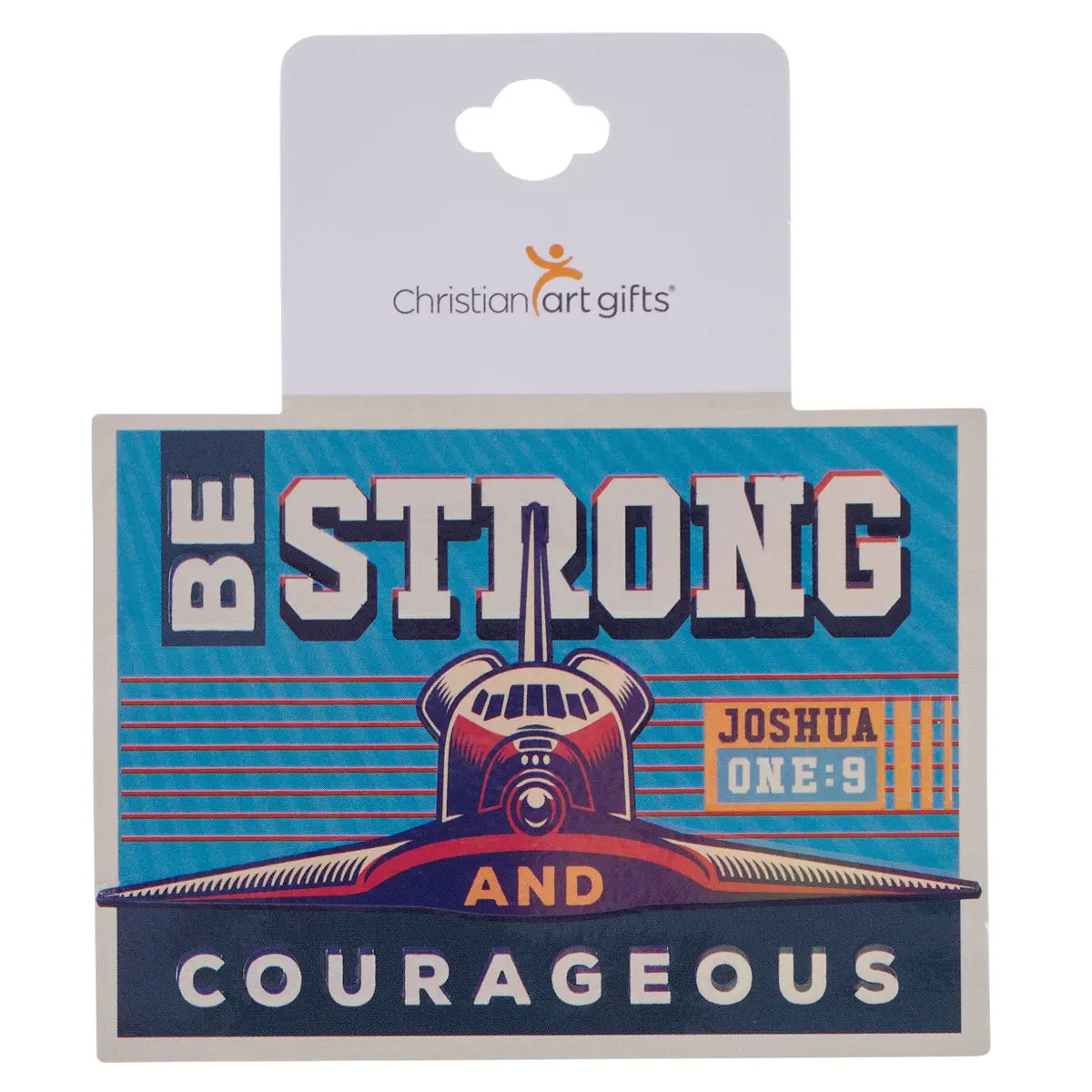 Be Strong And Courageous Sticker 1
