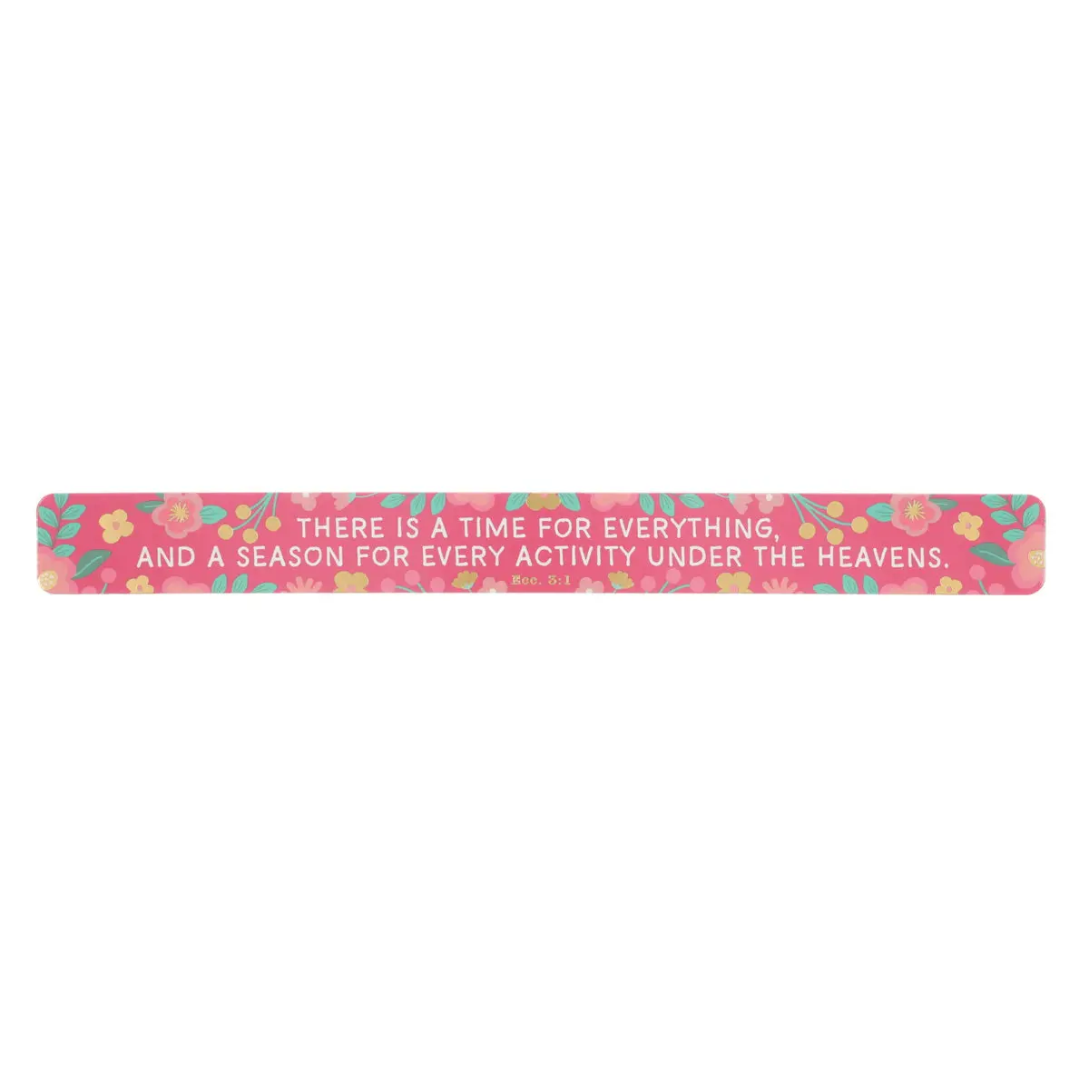 There Is A Time For Everything Large Magnetic Strip 1