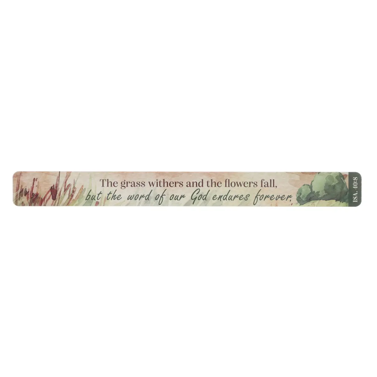 The Grass Withers And The Flowers Fall Large Magnetic Strip 1