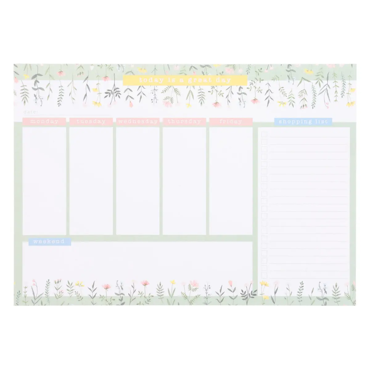 A4 Weekly Desk Planner - Today Is A Great Day 1