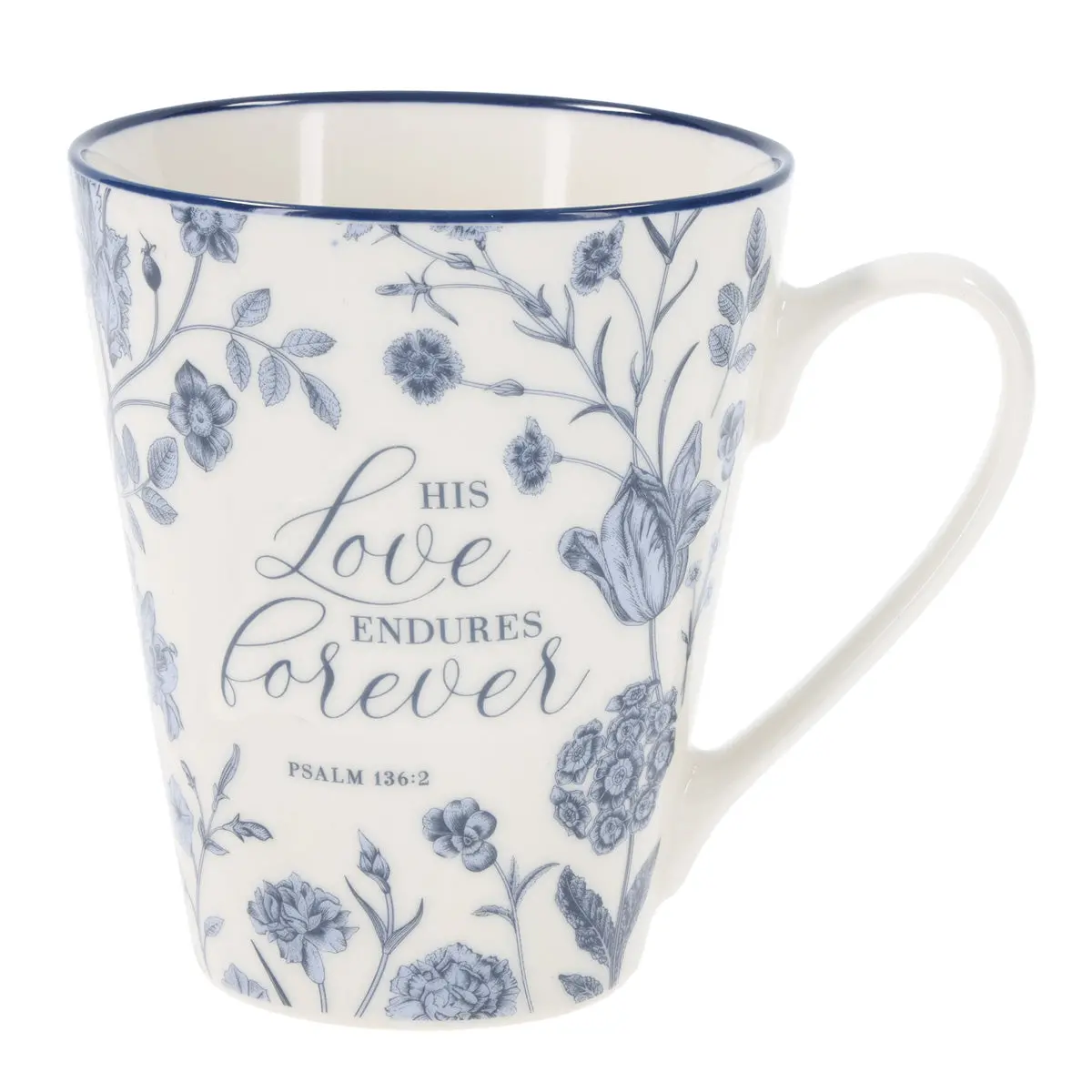 His Love Endures Forever Ceramic Mug 1