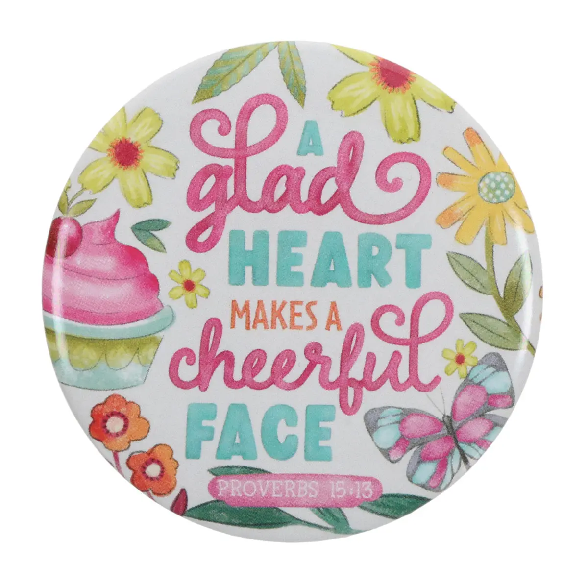 A Glad Heart Makes A Cheerful Face Compact Mirror 1