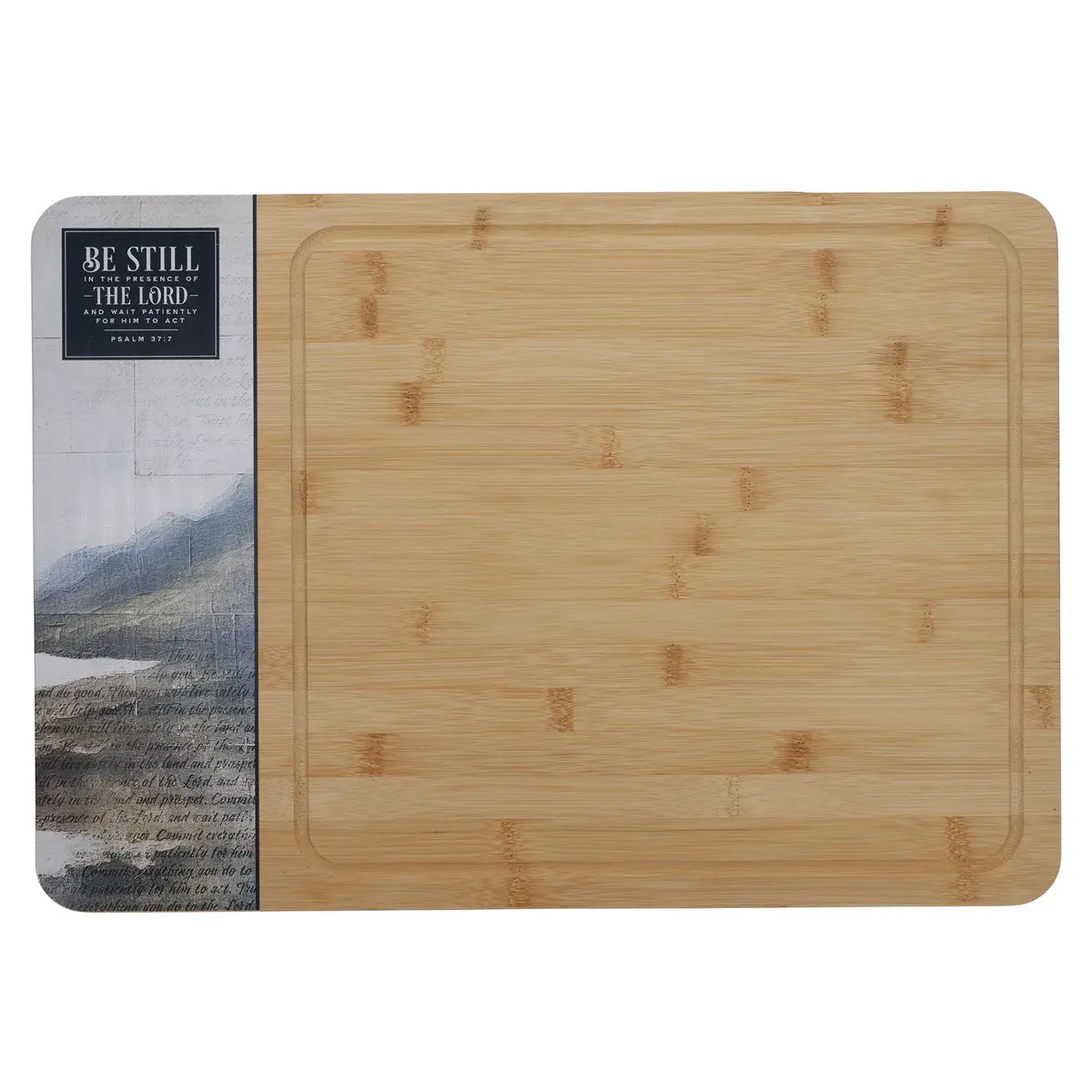 Be Still In The Presence Of The Lord Large Bamboo Cutting Board 1