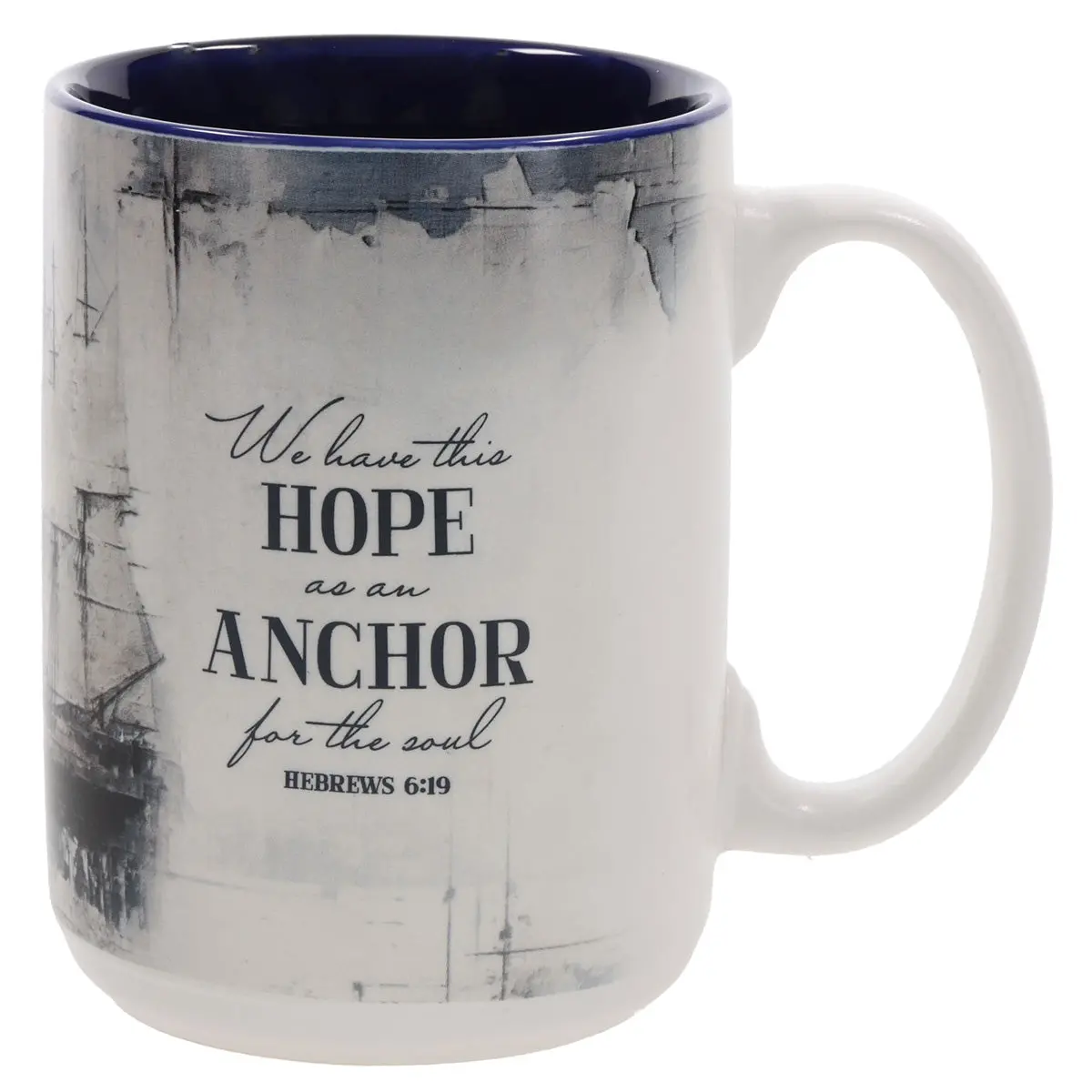 We Have This Hope As An Anchor For The Soul Ceramic Mug 1