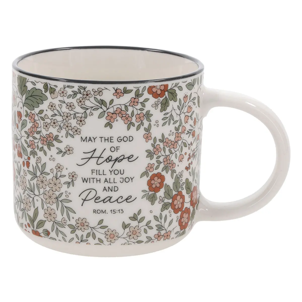 May The God Of Hope Fill You With All Joy And Peace Floral Ceramic Mug 1