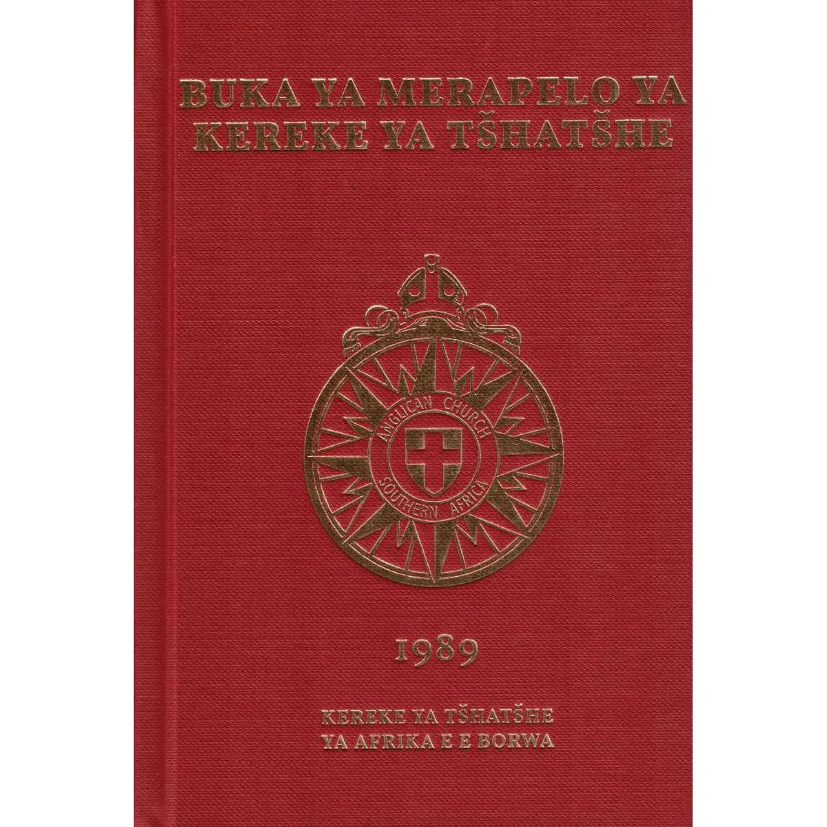 1989 Anglican Prayer Tswana (Hardcover) 1