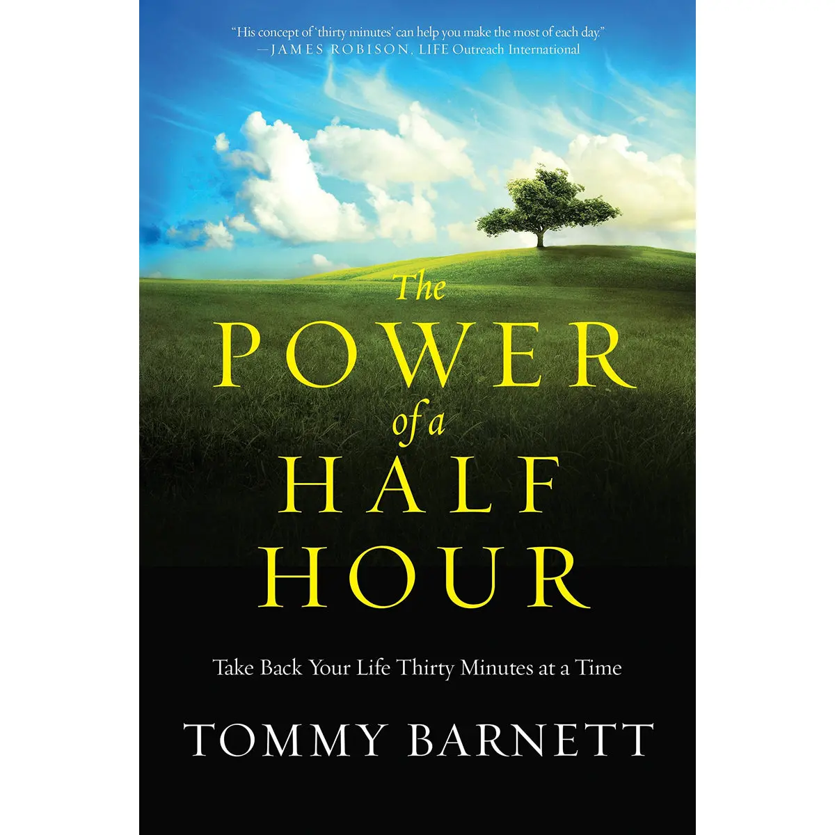 The Power Of A Half Hour: Take Back Your Life Thirty Minutes At A Time (Paperback) 1