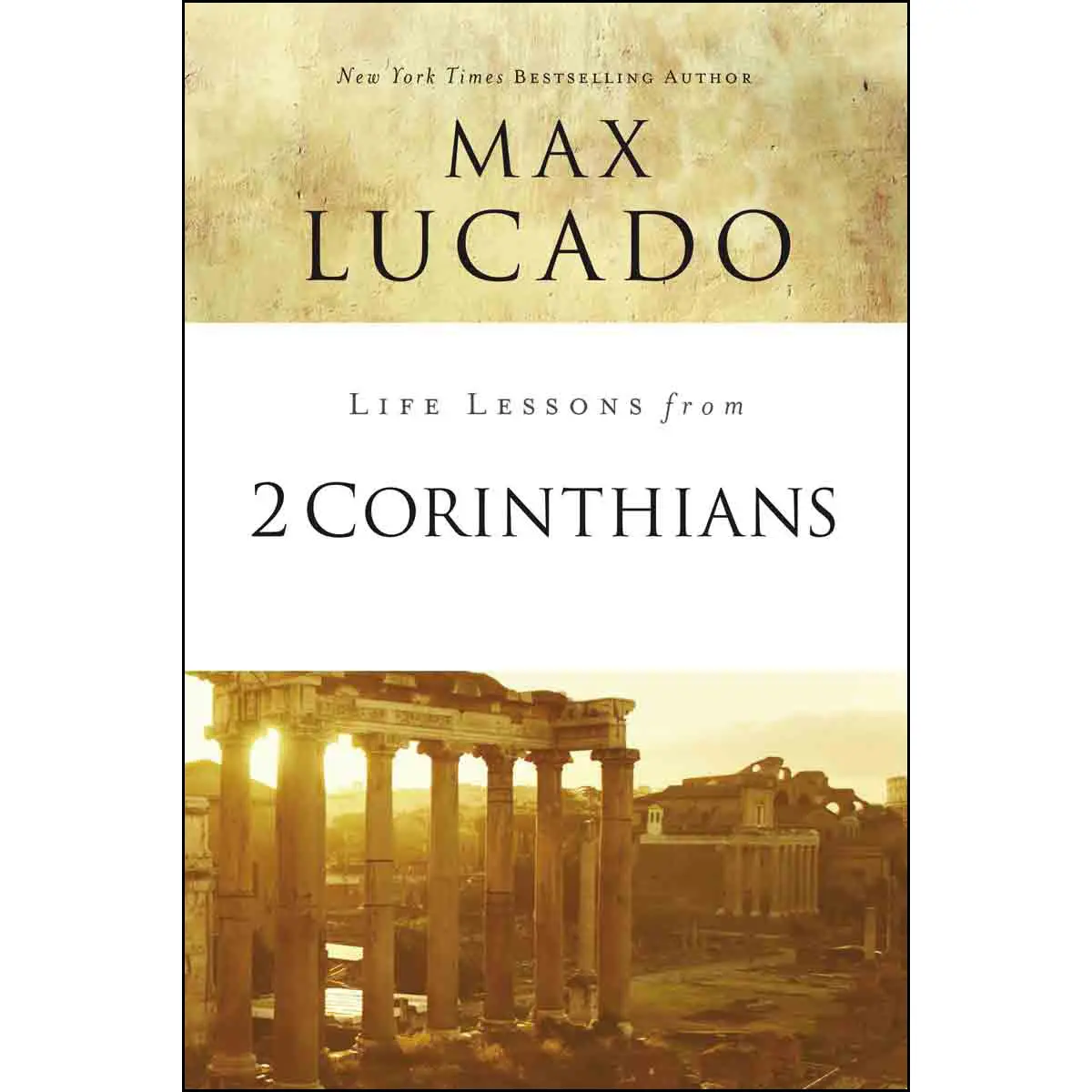 Life Lessons From 2 Corinthians (Paperback) 1