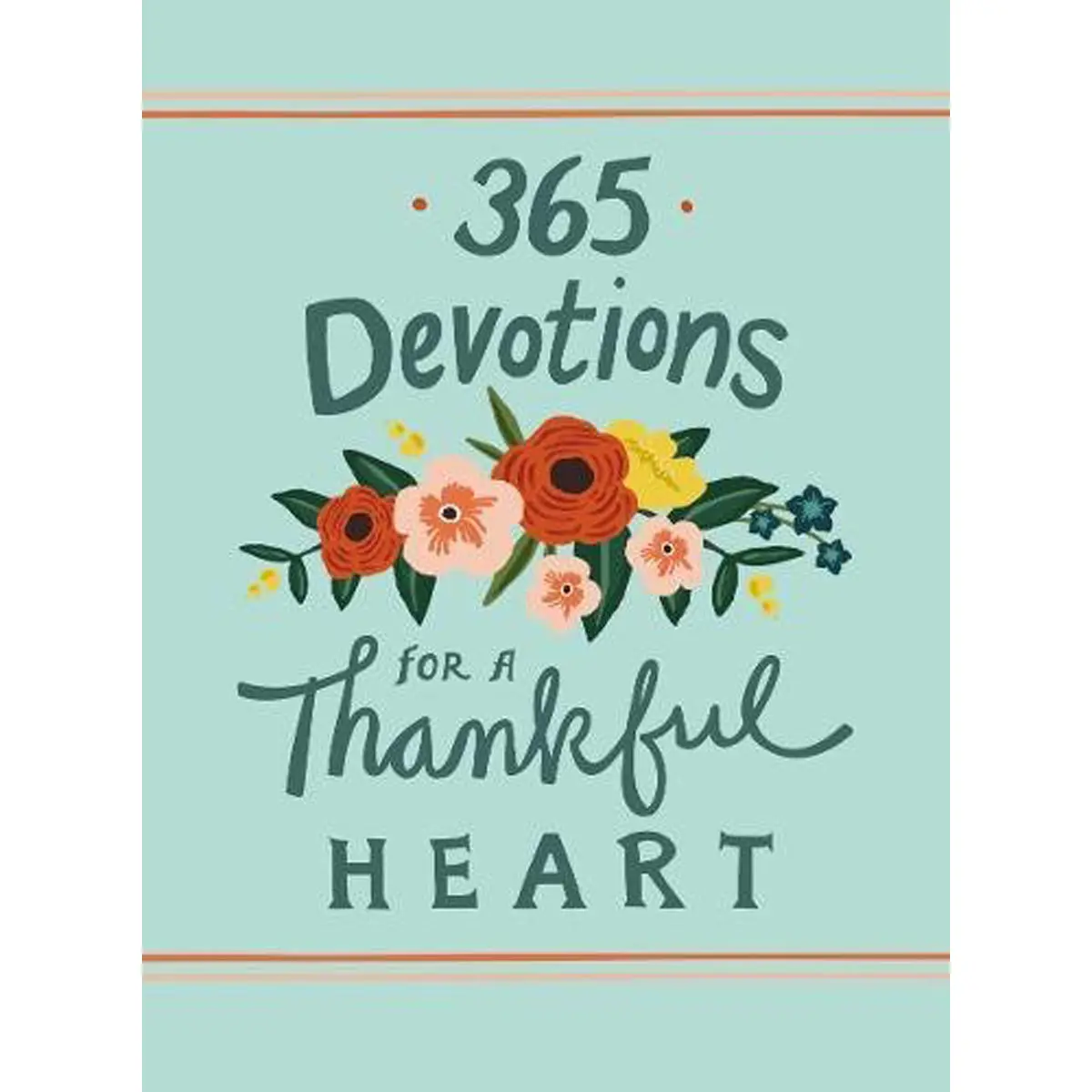 365 Devotions For A Thankful Heart (Hardcover) 1