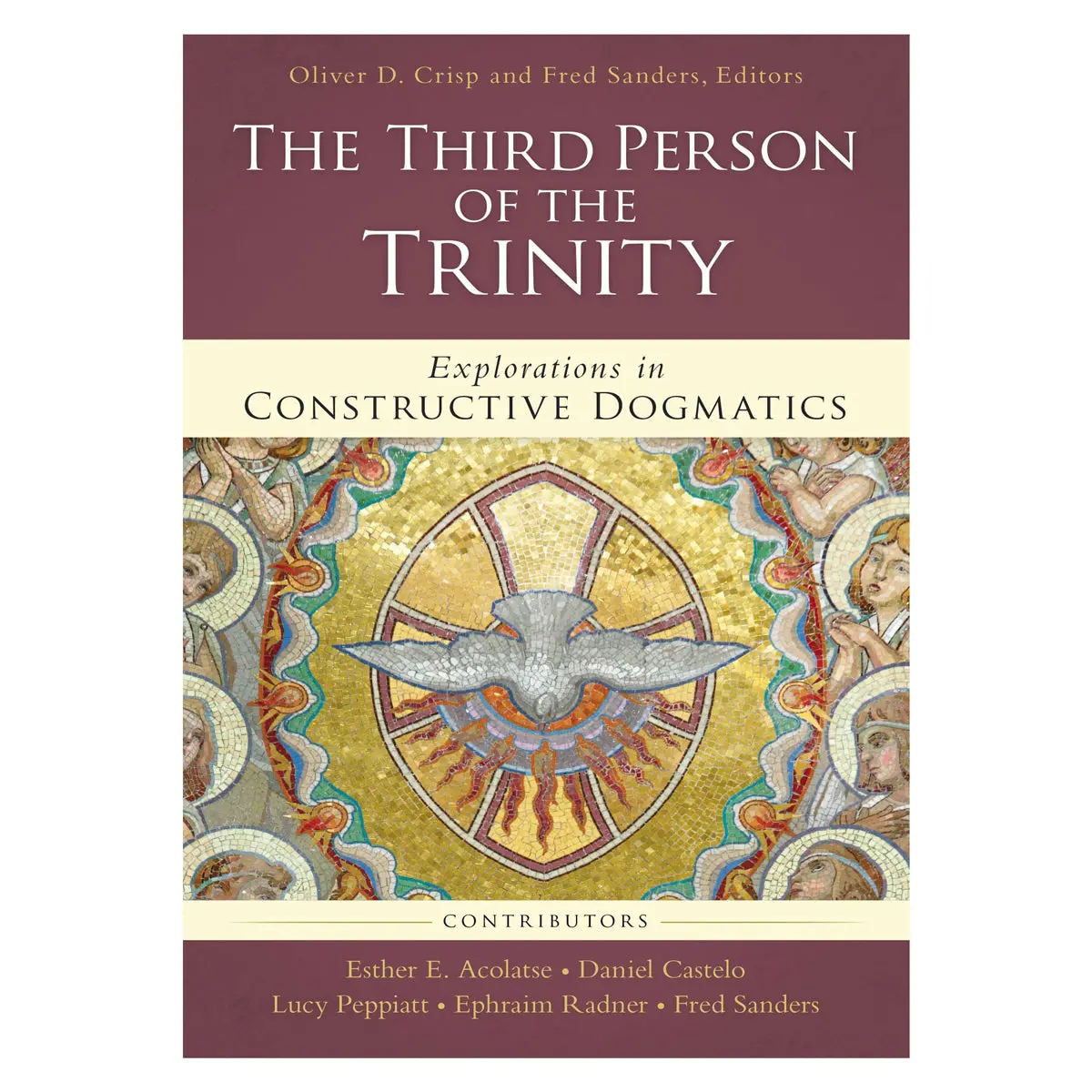 The Third Person Of The Trinity: Explorations In Constructive Dogmatics (Paperback) 1