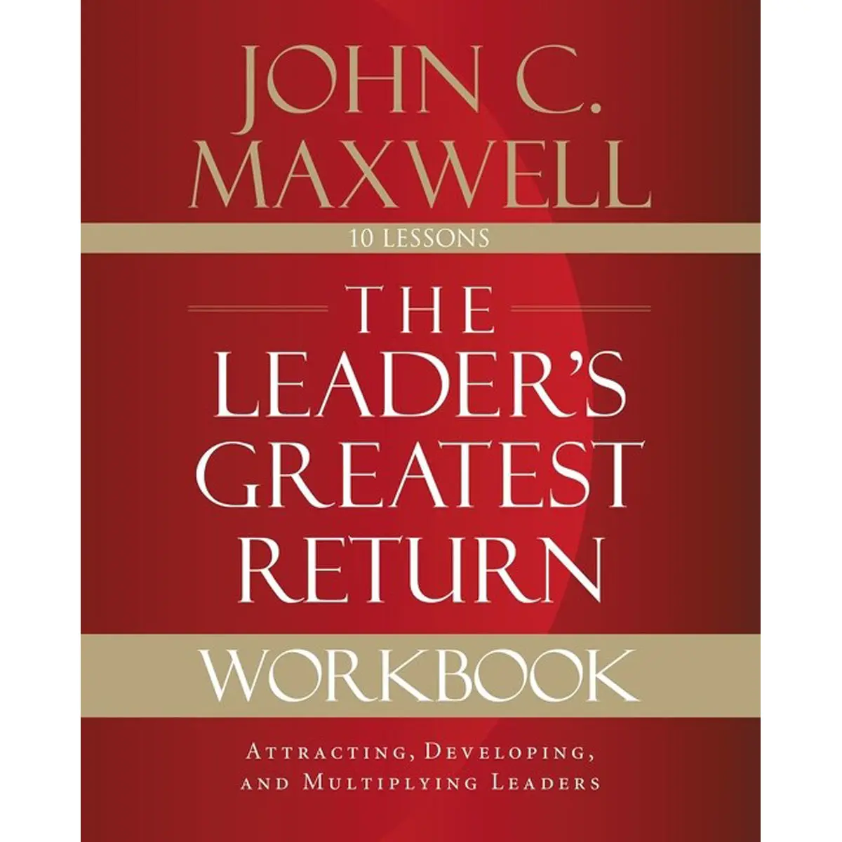 The Leader's Greatest Return Workbook (Paperback) 1