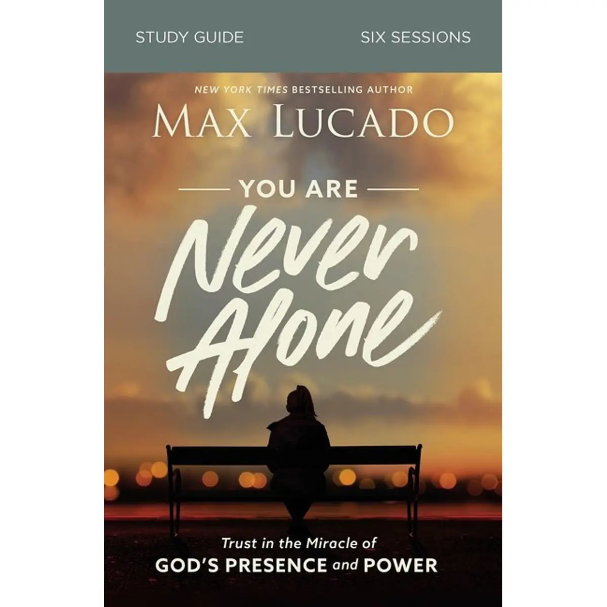 You Are Never Alone Study Guide: Trust In The Miracle Of God's Presence And Power (Paperback) 1