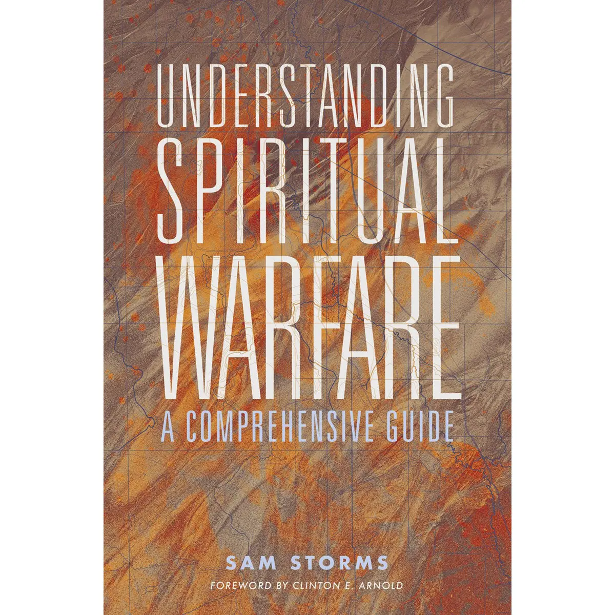 Understanding Spiritual Warfare: A Comprehensive Guide (Paperback) 1