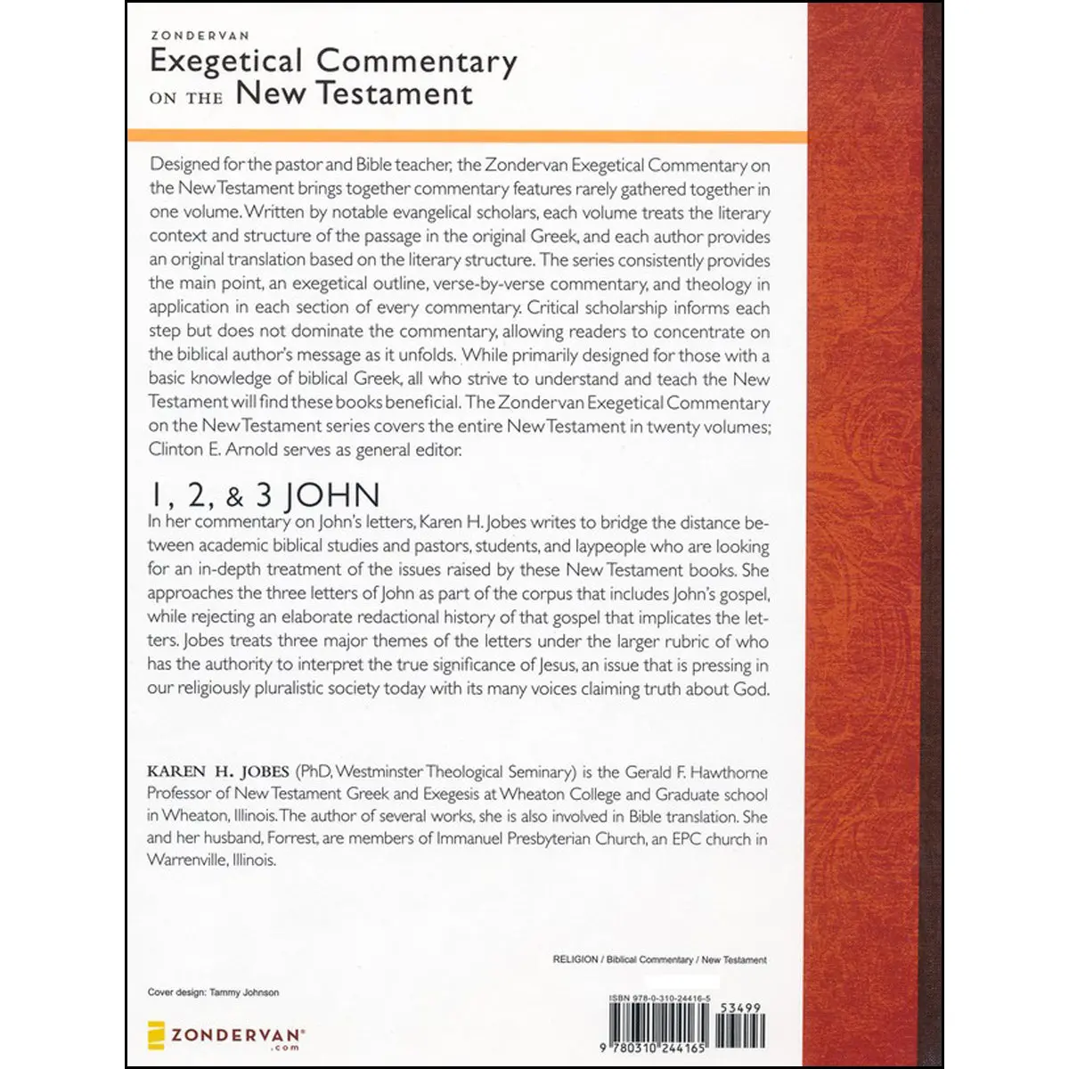 1, 2, And 3 John (Zondervan Exegetical Commentary On The New Testament)(Hardcover) 2
