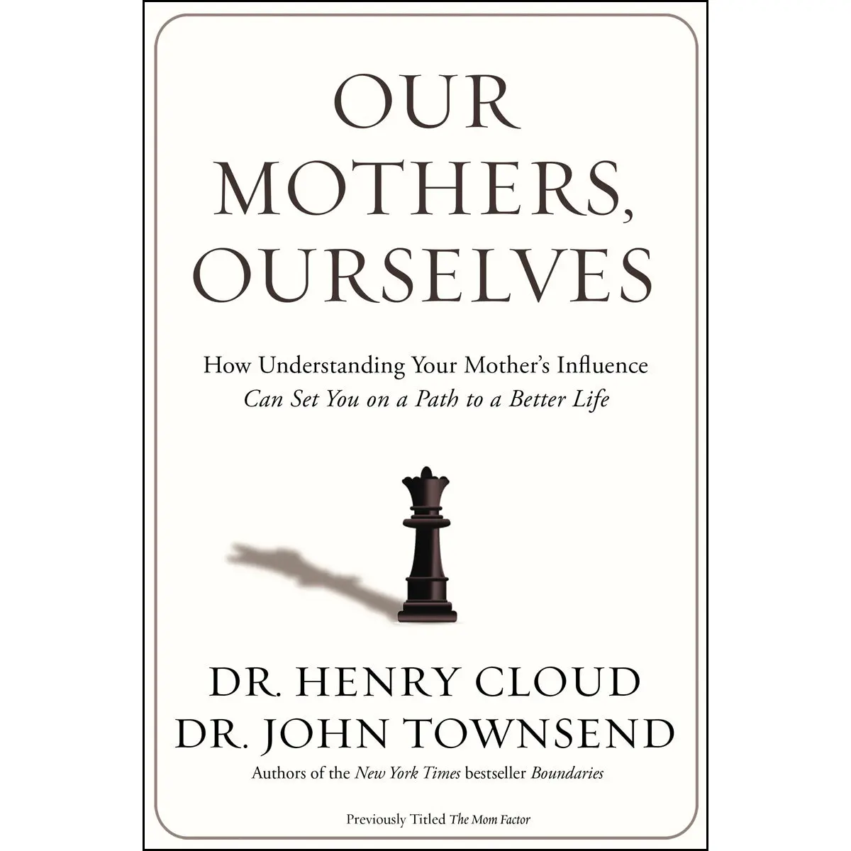 Our Mothers Ourselves (Paperback) 1