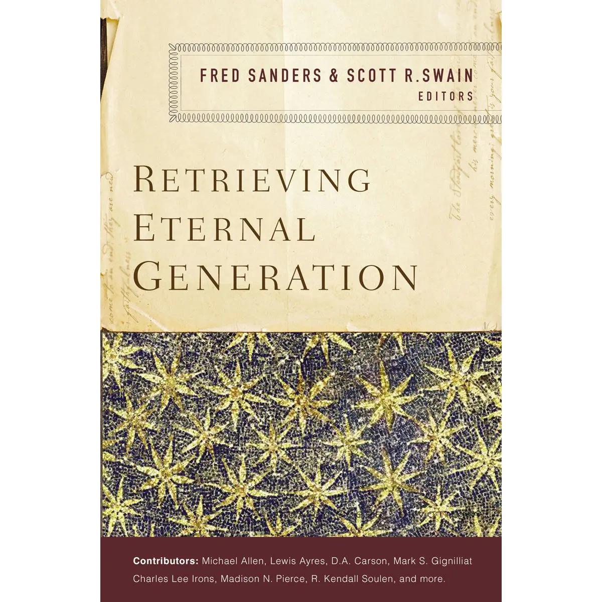 Retrieving Eternal Generation (Paperback) 1