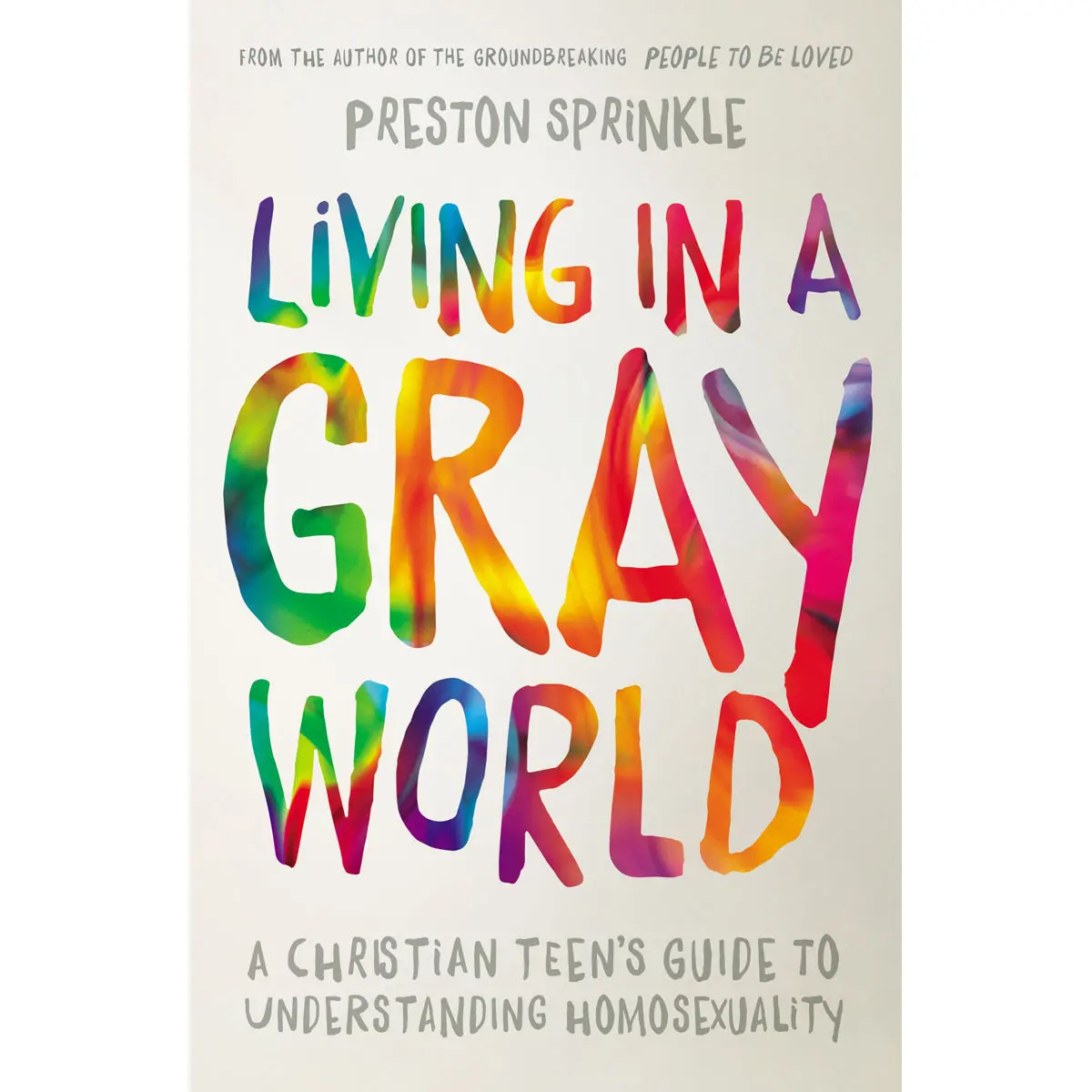 Living In A Gray World (Paperback) 1