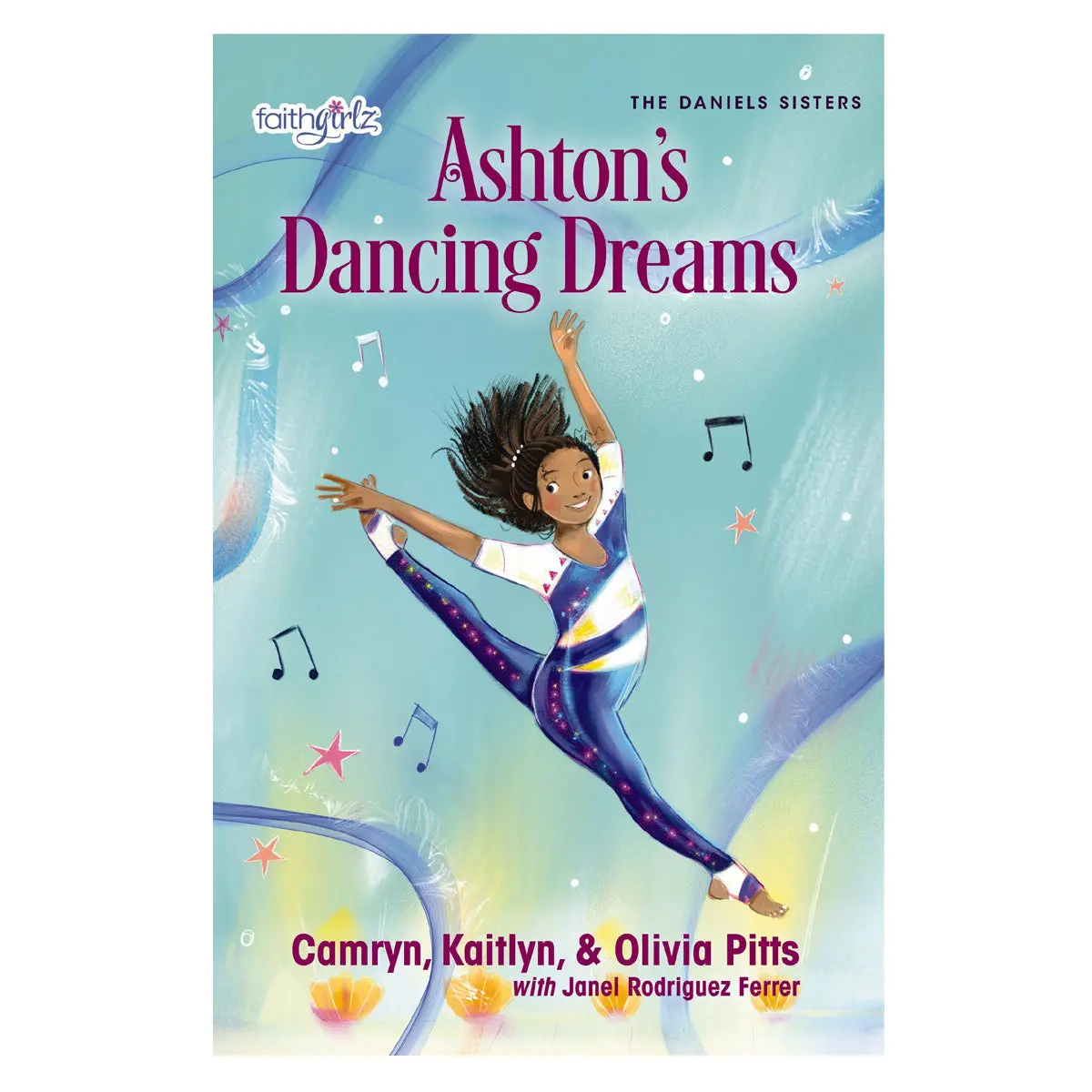 Ashton's Dancing Dreams Faithgirlz 2 The Daniels Sisters (Paperback) 1