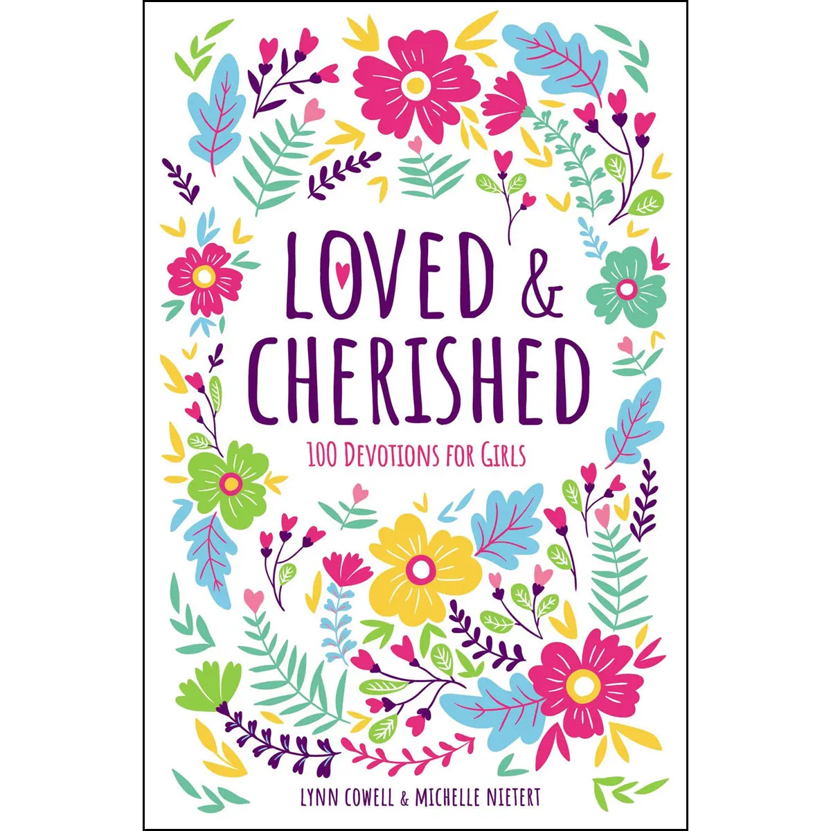 Loved And Cherished (Hardcover) 1