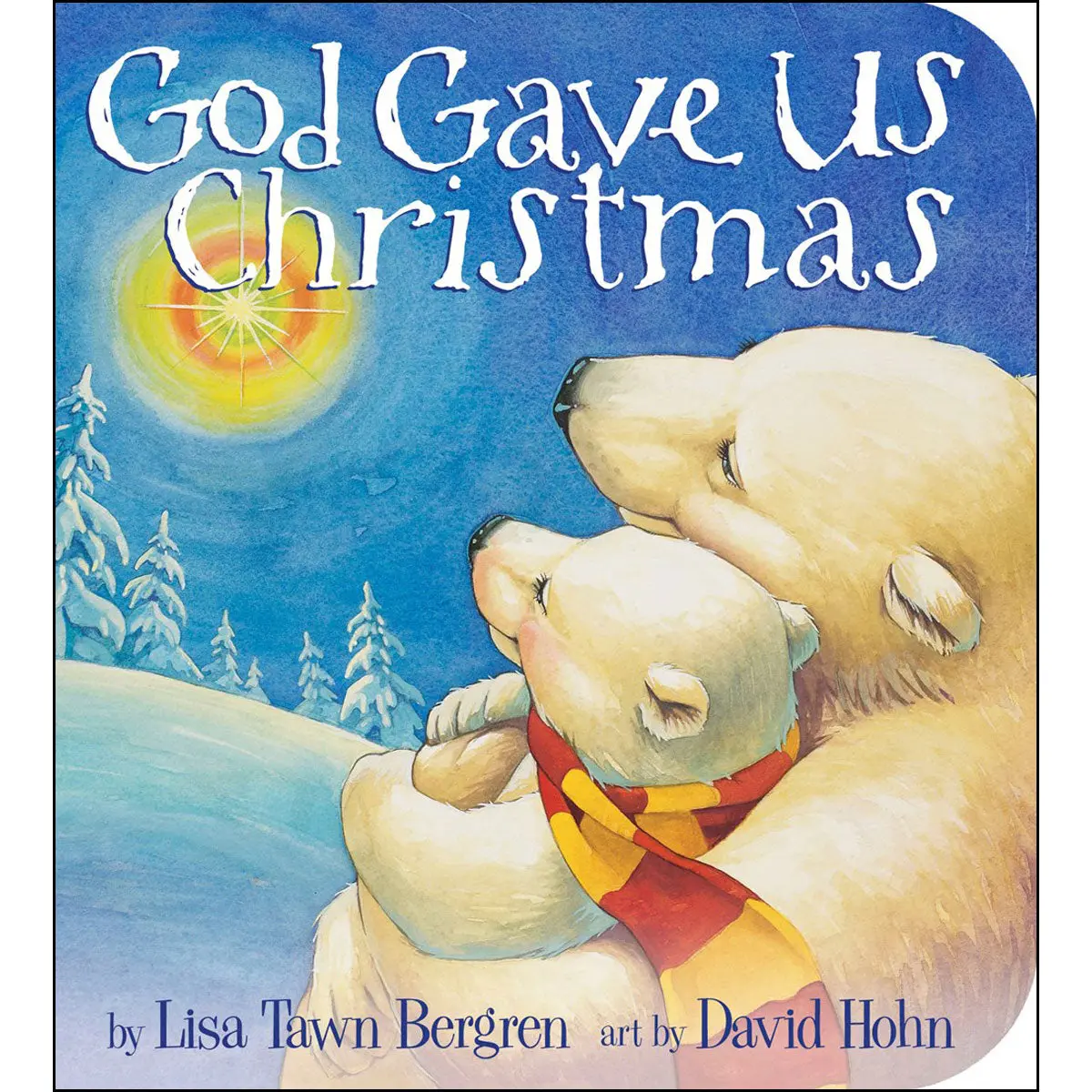 God Gave Us Christmas (Board Book) 1