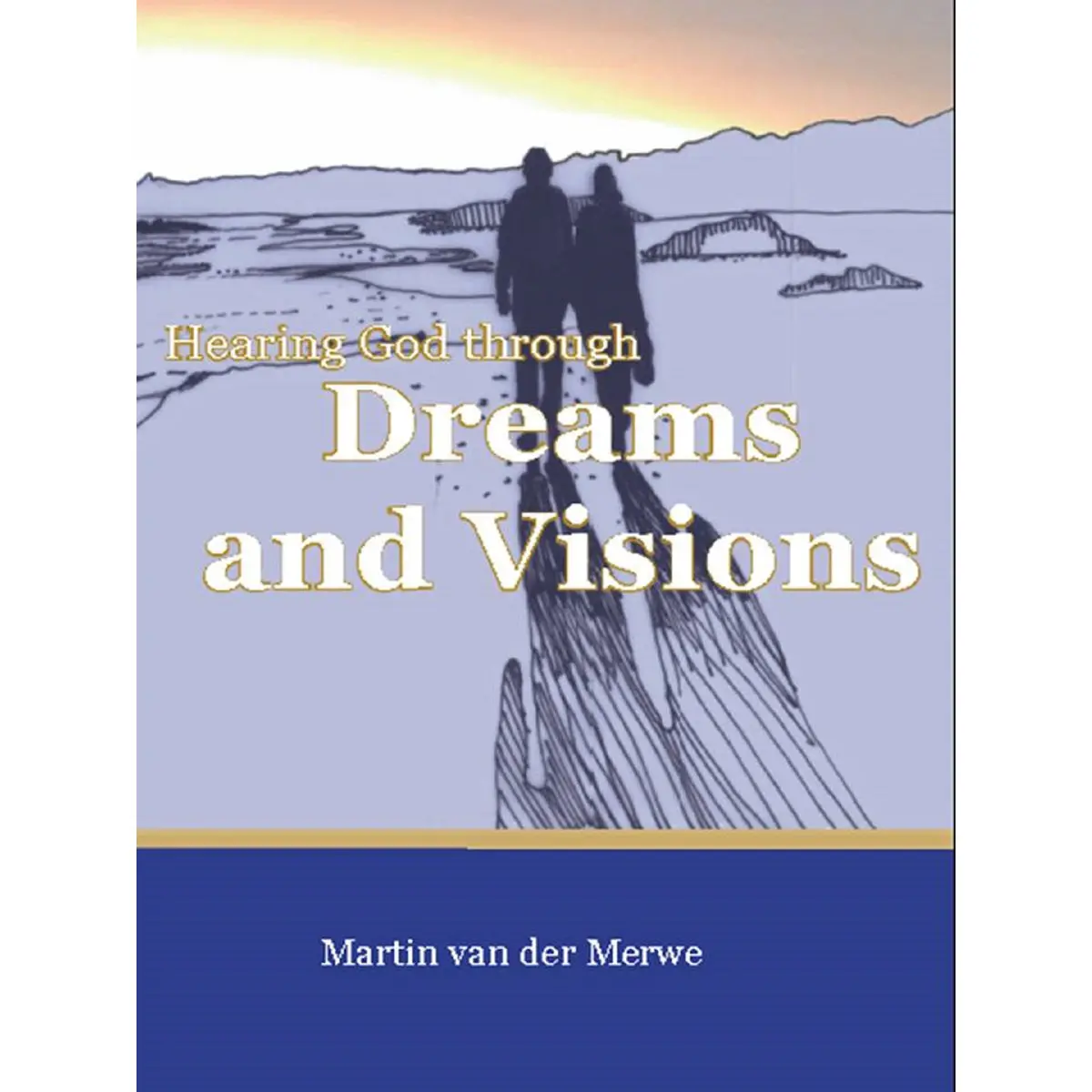 Hearing God Through Dreams And Visions (Paperback) 1