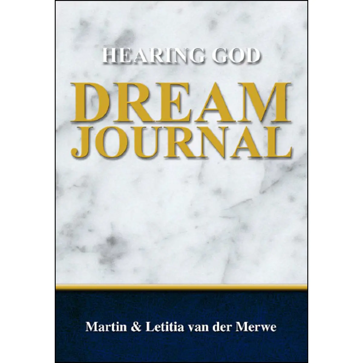 Hearing God Dream Journal (Paperback) 1