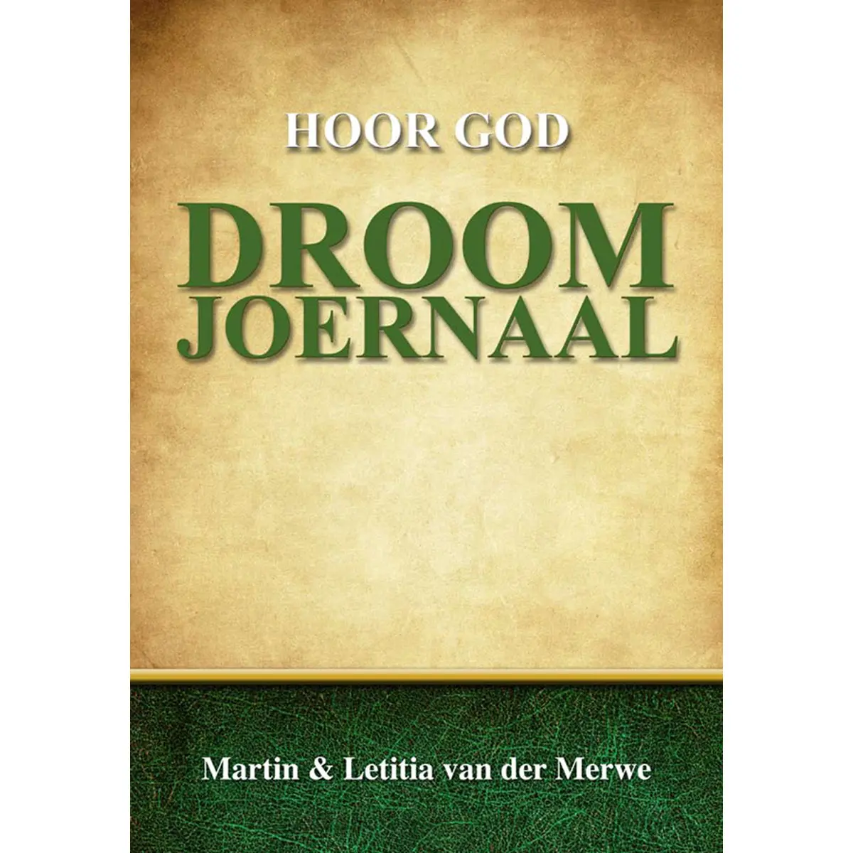 Hoor God Droom Joernaal (Ringbind) 1