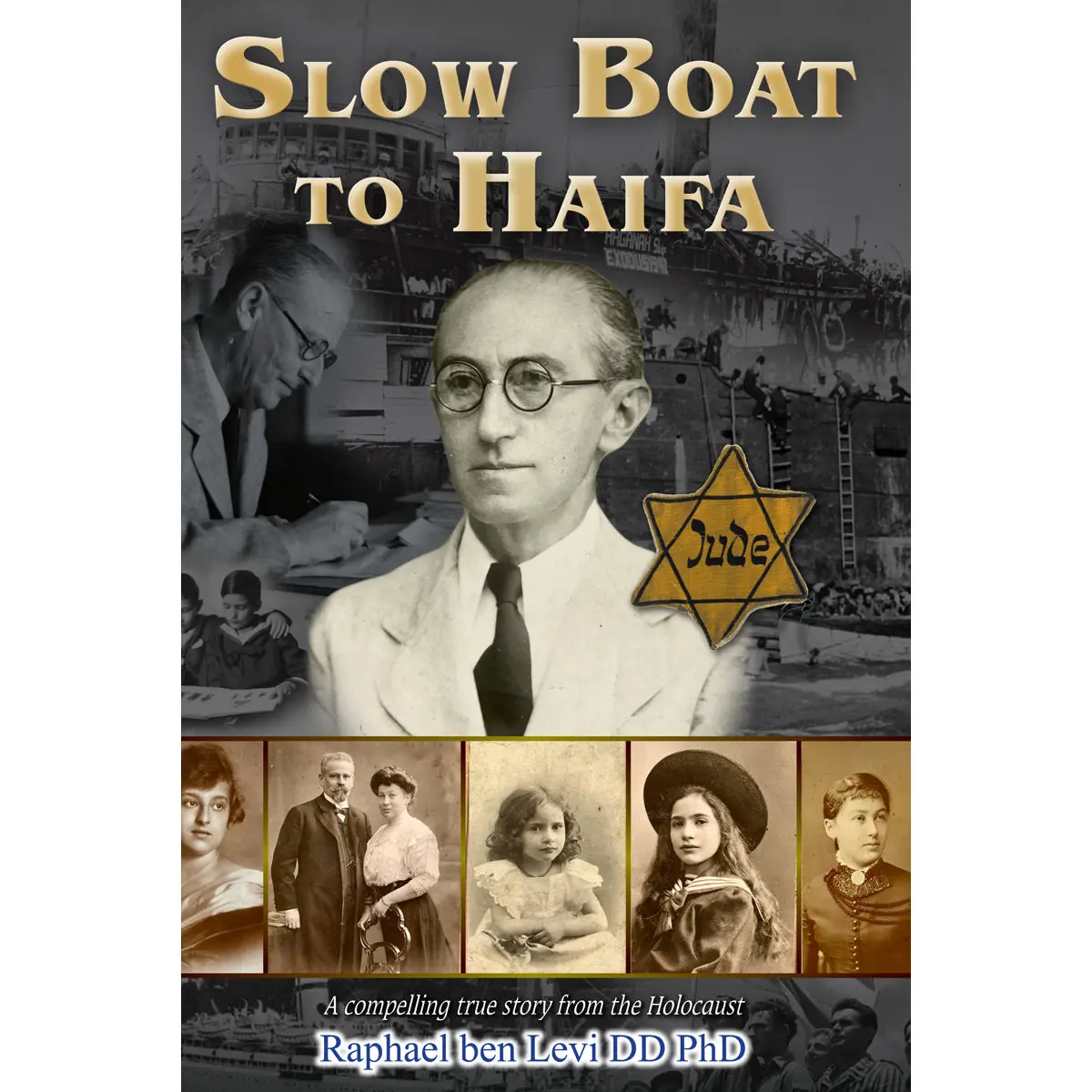 Slow Boat To Haifa (Paperback) 1