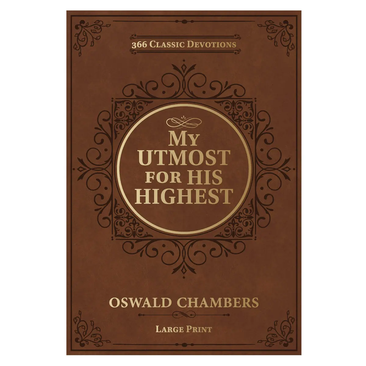 My Utmost For His Highest Large Print (Paperback) 1