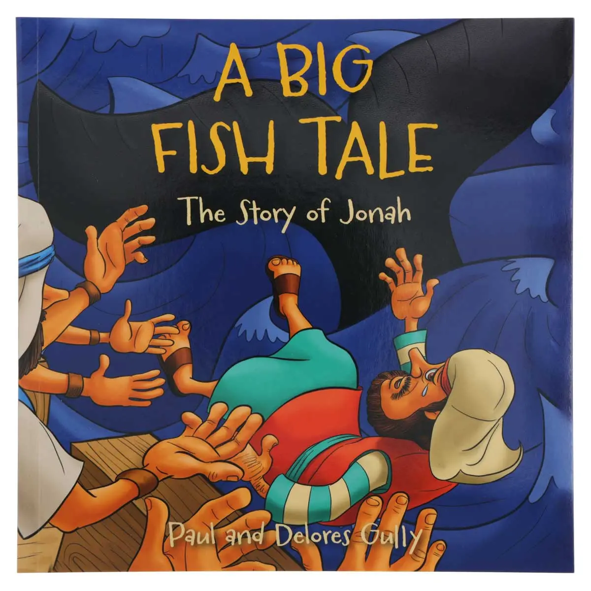 A Big Fish Tale: The Story Of Jonah (Paperback) 1