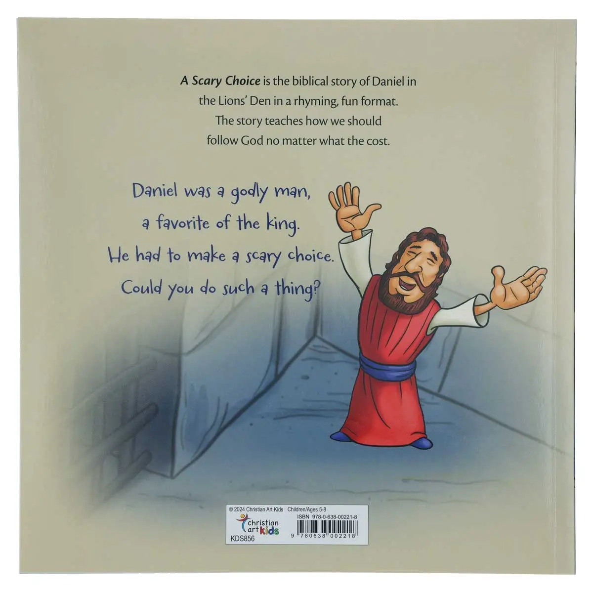 A Scary Choice: The Story Of Daniel In The Lion's Den (Paperback) 2