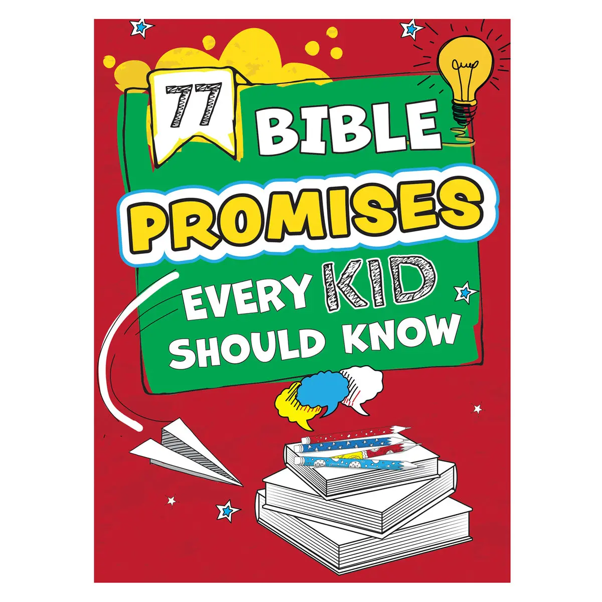 77 Bible Promises Every Kid Should Know (Paperback) 1