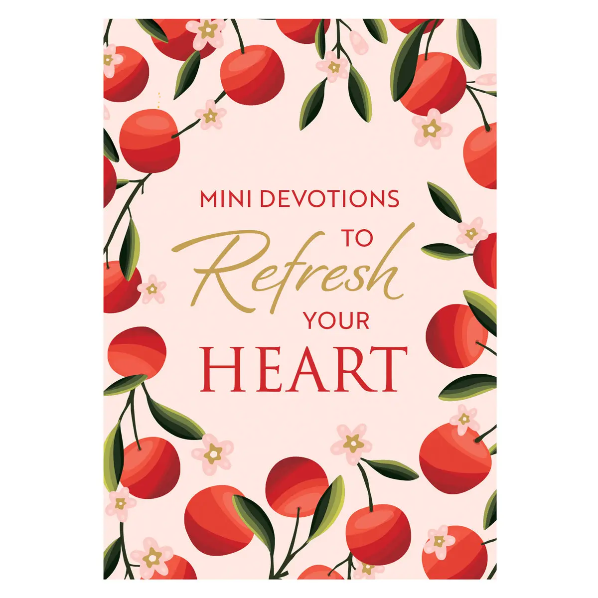 Mini Devotions To Refresh Your Heart (Paperback) 1