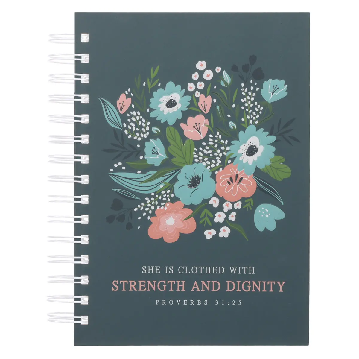 She Is Clothed In Strength And Dignity Hardcover Wirebound Journal 1