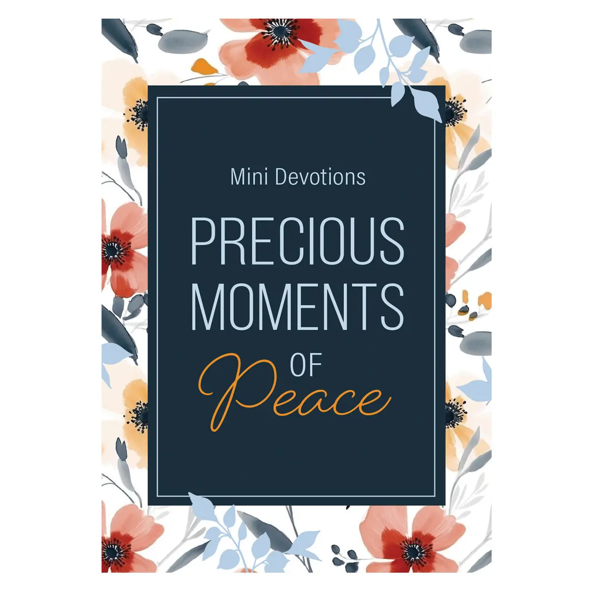 Mini Devotions: Precious Moments Of Peace (Paperback) 1