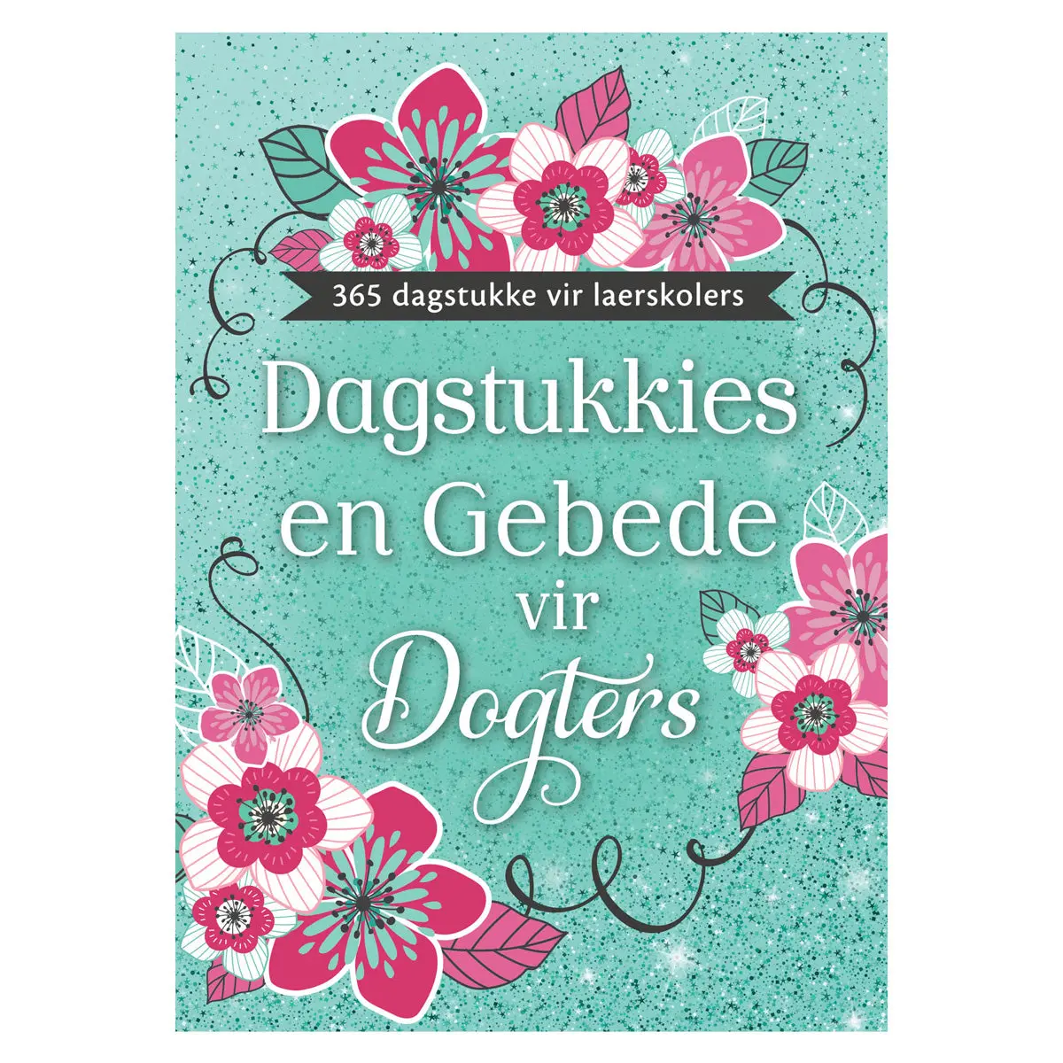 Dagstukkies En Gebede Vir Dogters (Sagteband) 1