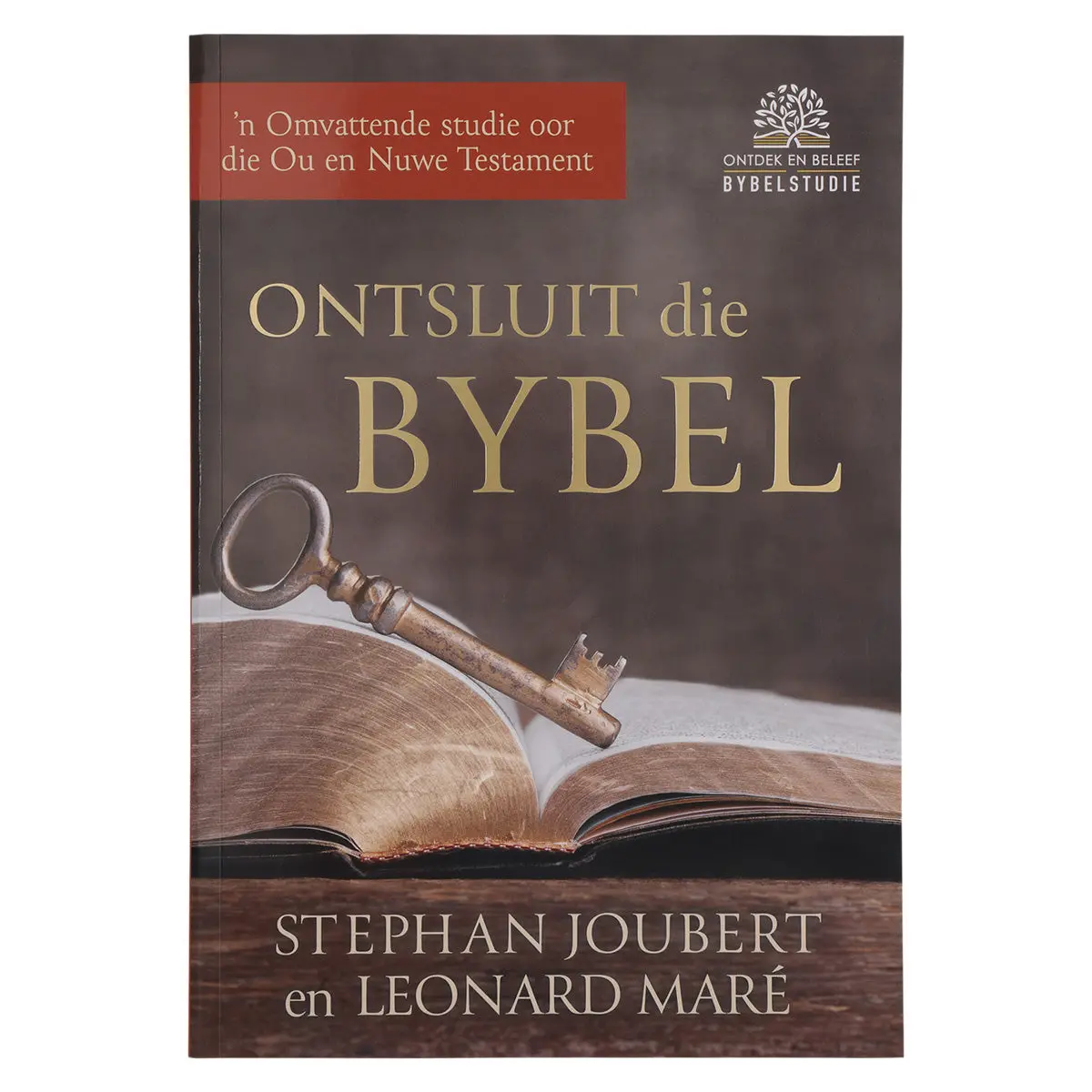 Ontsluit Die Bybel: ’N Omvattende Studie Oor Die Ou En Nuwe Testament (Sagteband) 1