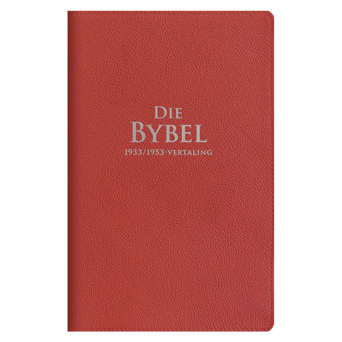 Afrikaans 1933/1953 Vertaling Koraal Egte Leer Bybel 1